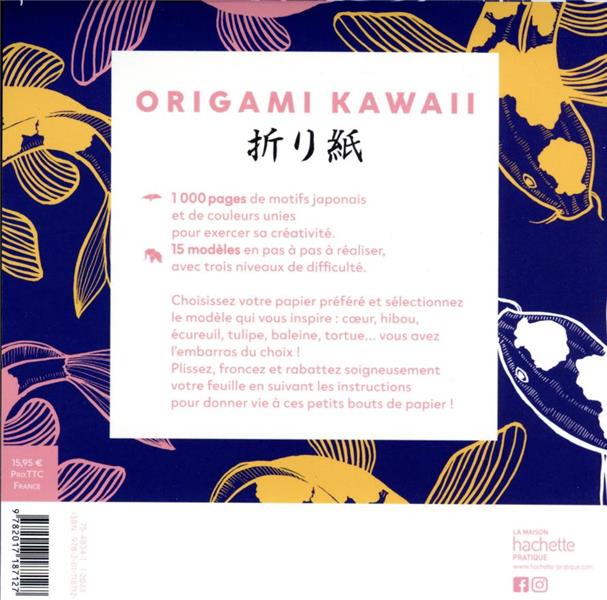 Origami kawaii : 500 feuilles, 15 tutos