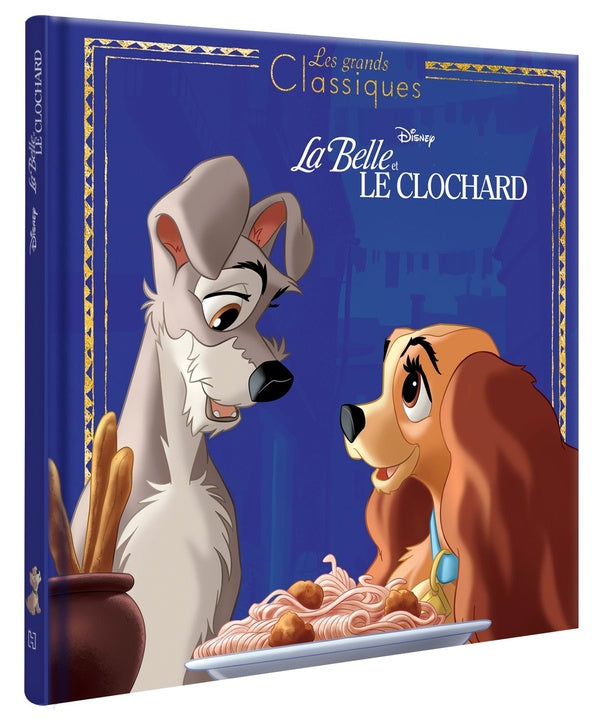 La Belle et le Clochard : l'histoire du film