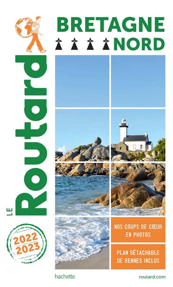 Guide du Routard : Bretagne nord (édition 2022/2023)