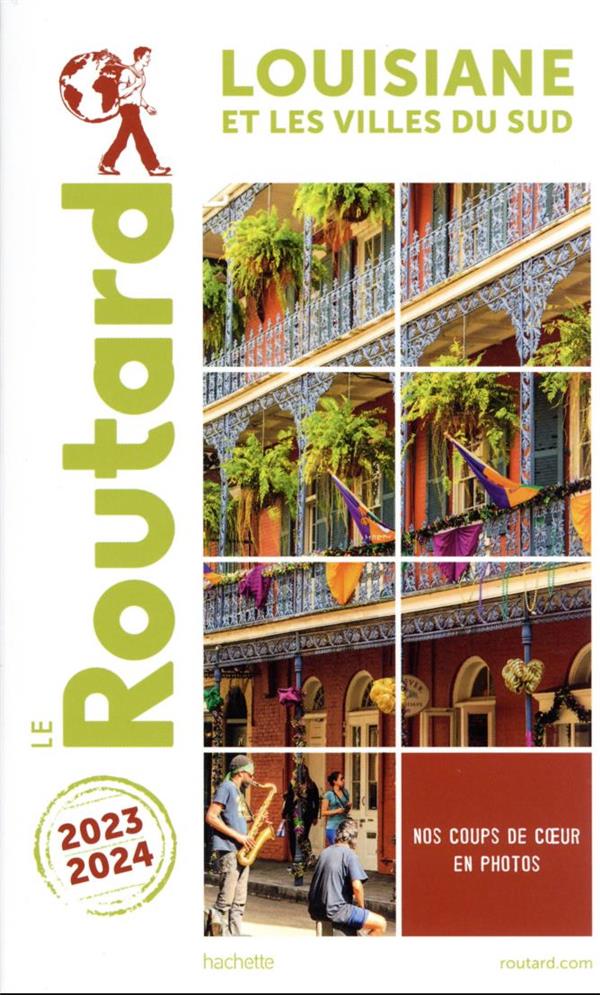 Guide du Routard : Louisiane et les villes du sud (édition 2023/2024)