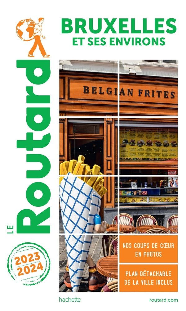 Guide du Routard : Bruxelles et ses environs (édition 2023/2024)
