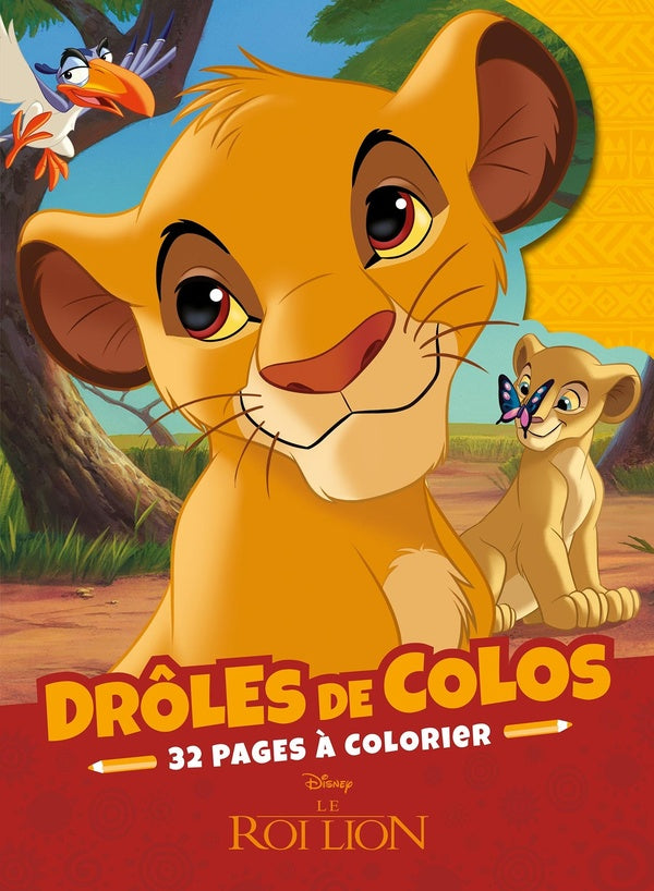 Drôles de colos : Le Roi Lion