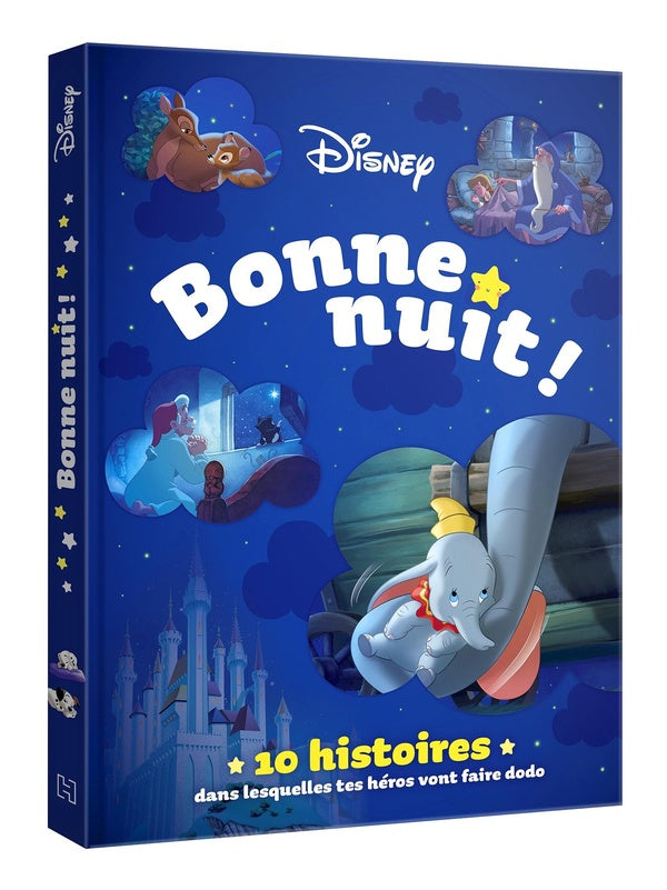 Bonne nuit ! 10 histoires dans lesquelles tes héros vont faire dodo