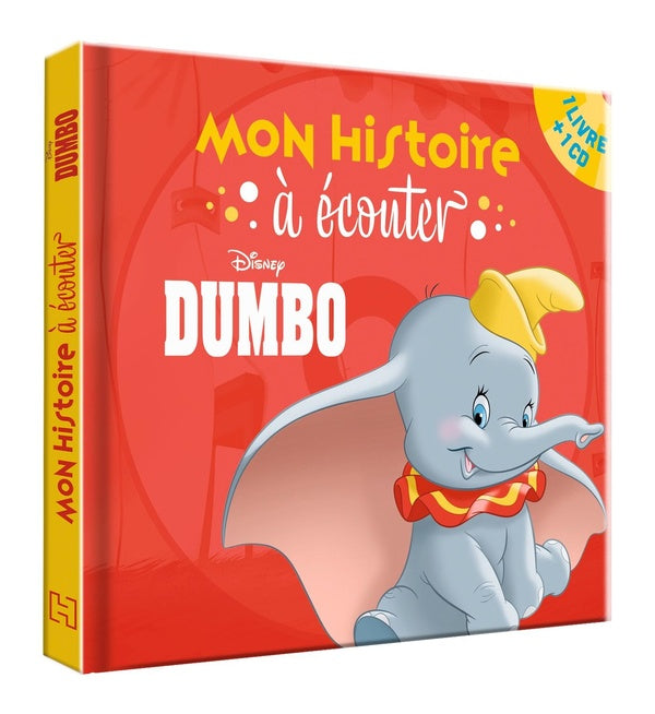Mon histoire à écouter : Dumbo : l'histoire du film