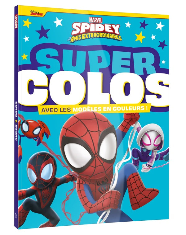 Super colos : Marvel Spidey et ses amis extraordinaires
