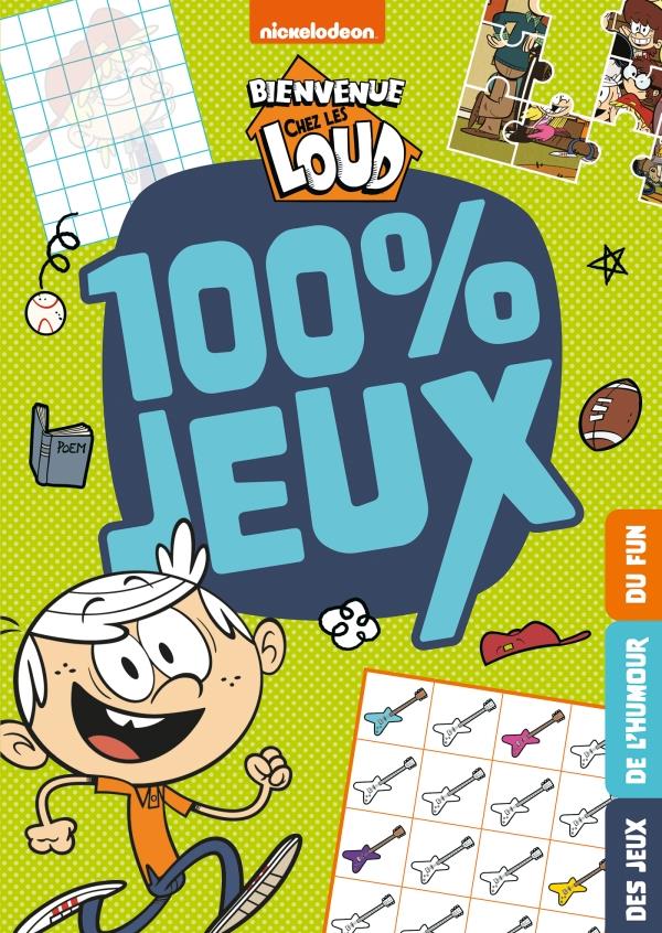 Bienvenue chez les Loud : 100% jeux