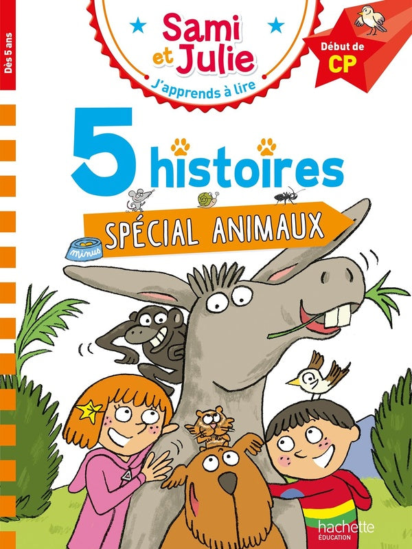 J'apprends à lire avec Sami et Julie : 5 histoires spécial animaux ; début de CP