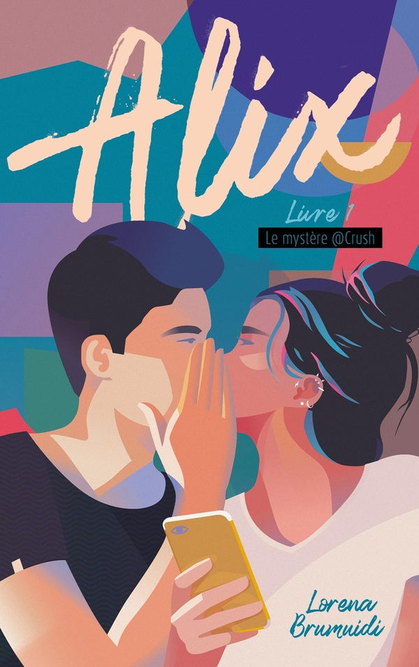 Alix Tome 1 : le mystère @crush