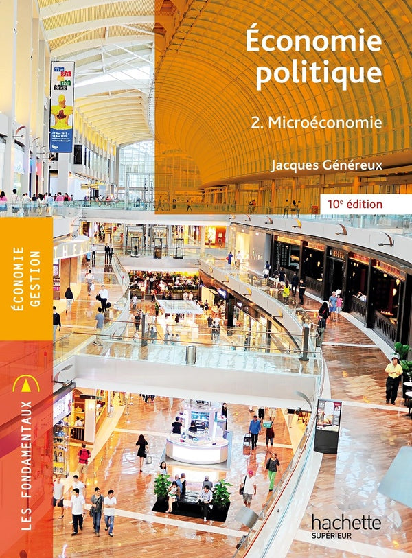 économie politique Tome 2 : microéconomie