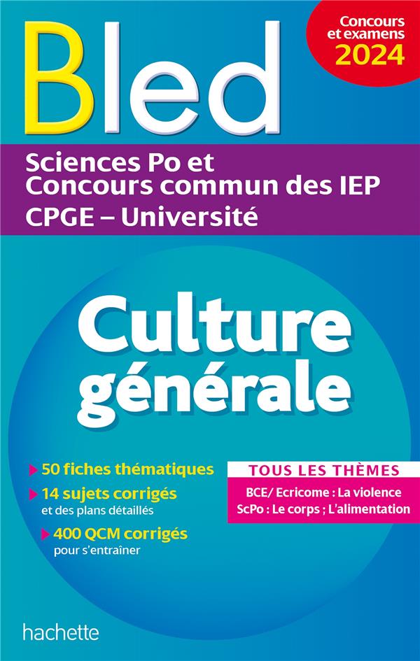 Bled supérieur : culture générale ; concours et examens (édition 2024)