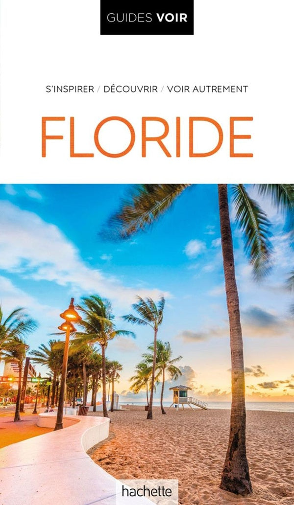 Guides voir : Floride