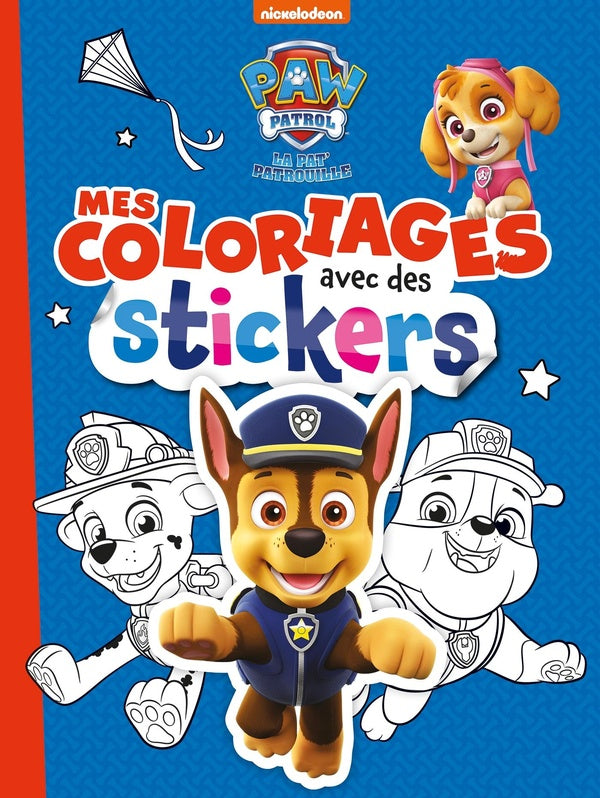 La Pat'Patrouille : mes coloriages avec des stickers
