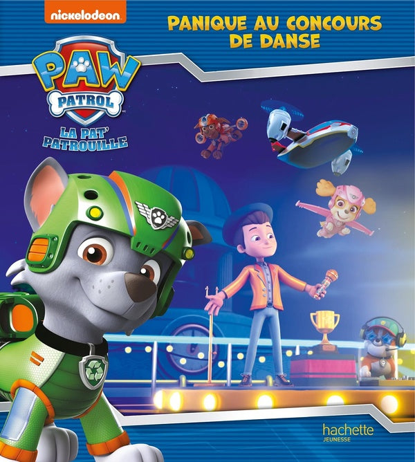 La Pat'Patrouille : panique au concours de danse