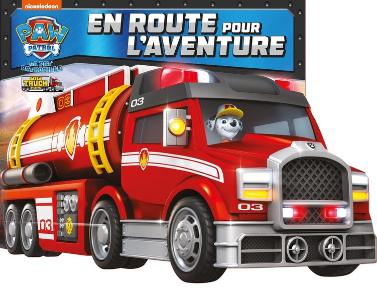 La Pat'Patrouille : en route pour l'aventure