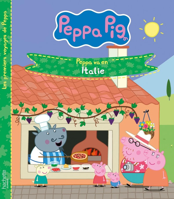 Peppa Pig : les premiers voyages de Peppa : Peppa va en Italie