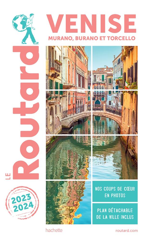 Guide du Routard : Venise, Murano, Burano et Torcello (édition 2023/2024)