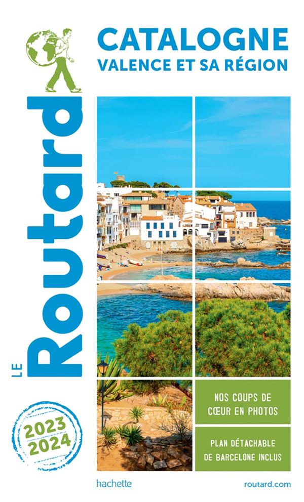 Guide du Routard : Catalogne, Valence et sa région (édition 2023/2024)