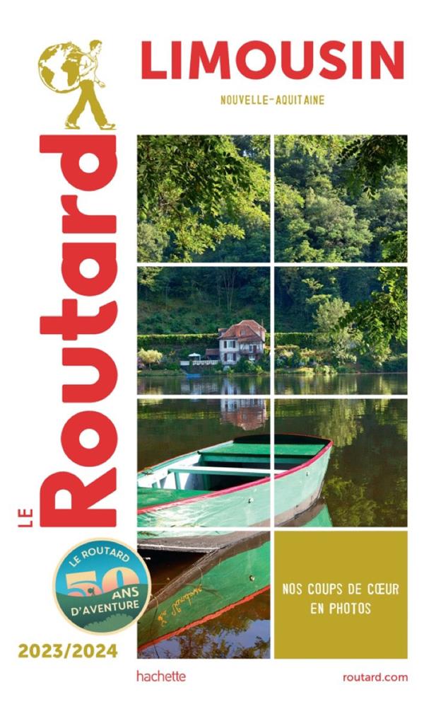 Guide du Routard : Limousin (Nouvelle-Aquitaine) (édition 2023/2024)