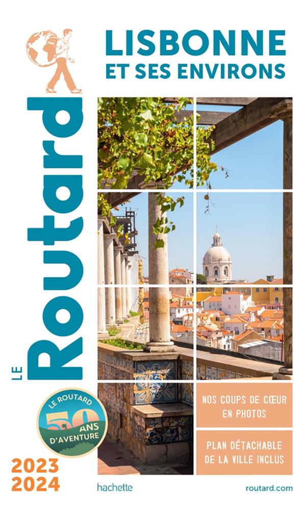 Guide du Routard : Lisbonne et ses environs (édition 2023/2024)