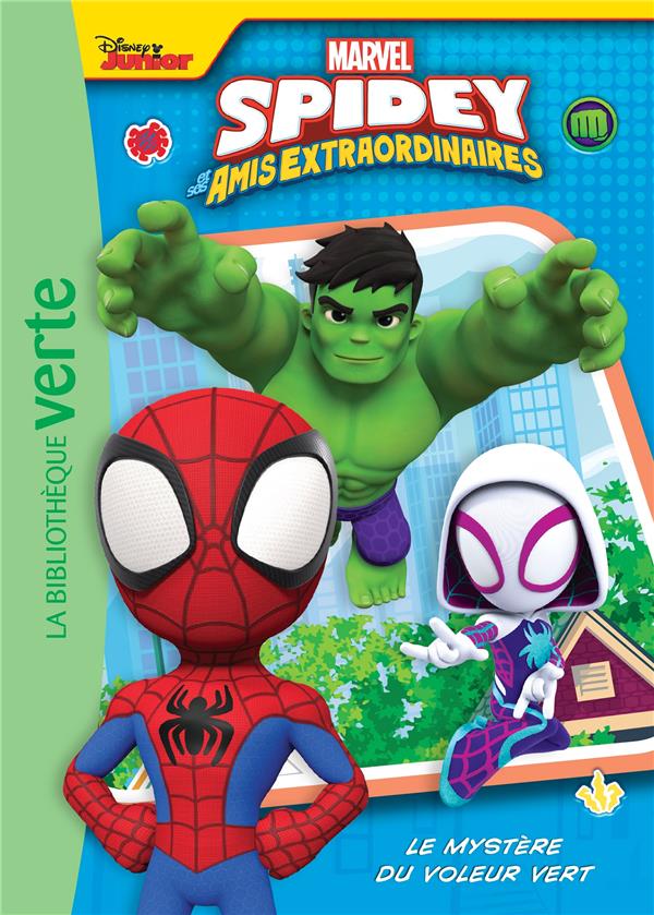 Spidey et ses amis extraordinaires Tome 4 : le mystère du vol