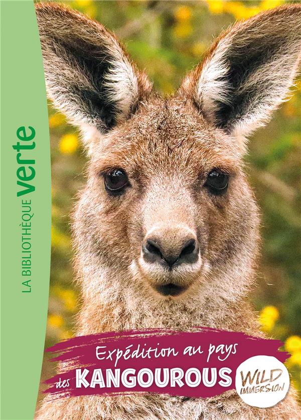 The wild immersion Tome 14 : expédition au pays des kangourous