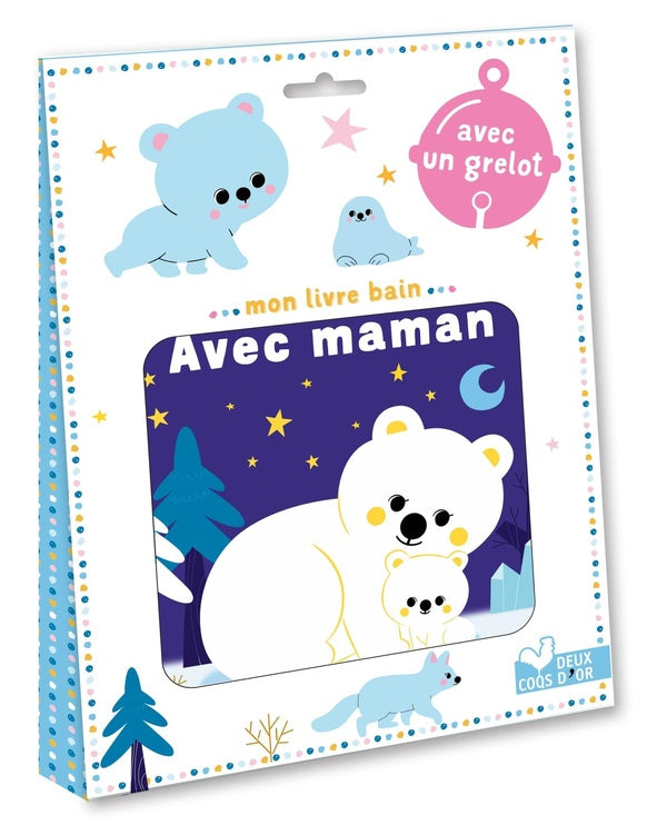 Mon livre bain : avec maman