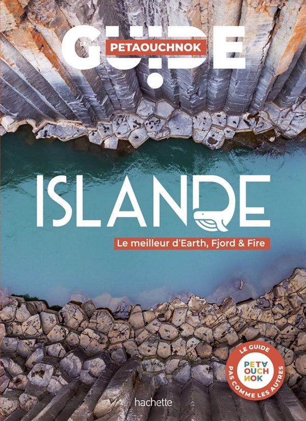 Guide Petaouchnok : Islande : Le meilleur d'Earth, Fjord & Fire