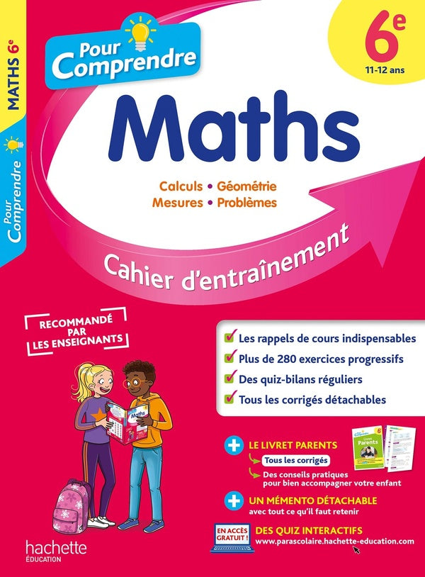 Pour comprendre les maths : 6e ; cahier d'entraînement