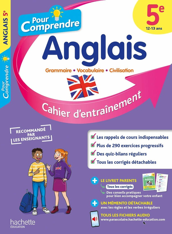 Pour comprendre l'anglais : 5e ; cahier d'entraînement