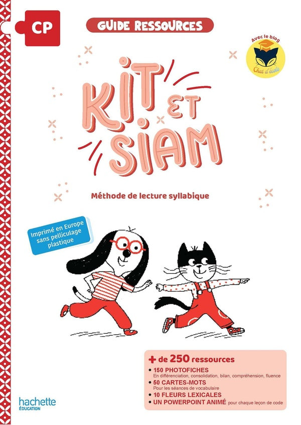 Kit et Siam : français ; CP ; guide ressources