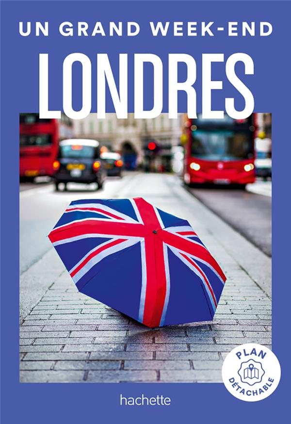 Un grand week-end : Londres