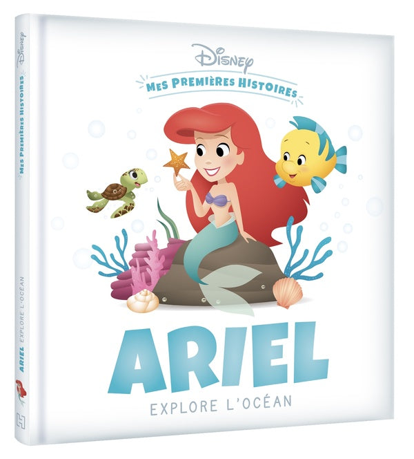 Mes premières histoires : Ariel explore l'océan