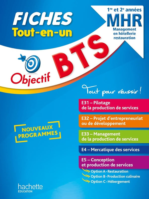 Objectif BTS : fiches tout-en-un ; BTS MHR, 1re et 2e années