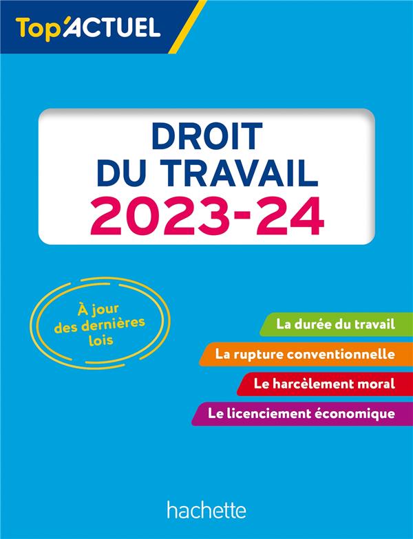 Top'actuel : droit du travail (édition 2023/2024)