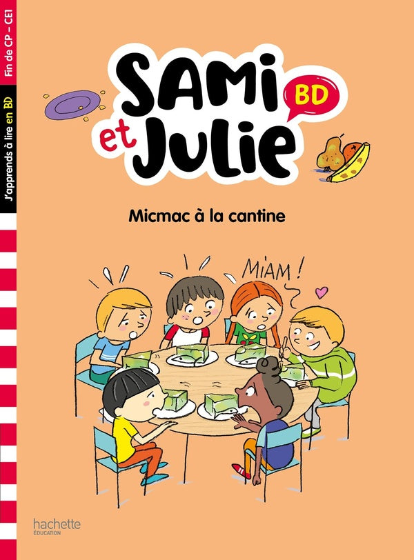 Sami et Julie BD : micmac à la cantine