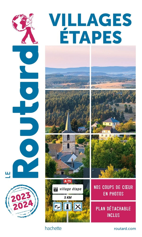 Guide du Routard : villages étapes (édition 2023/2024)