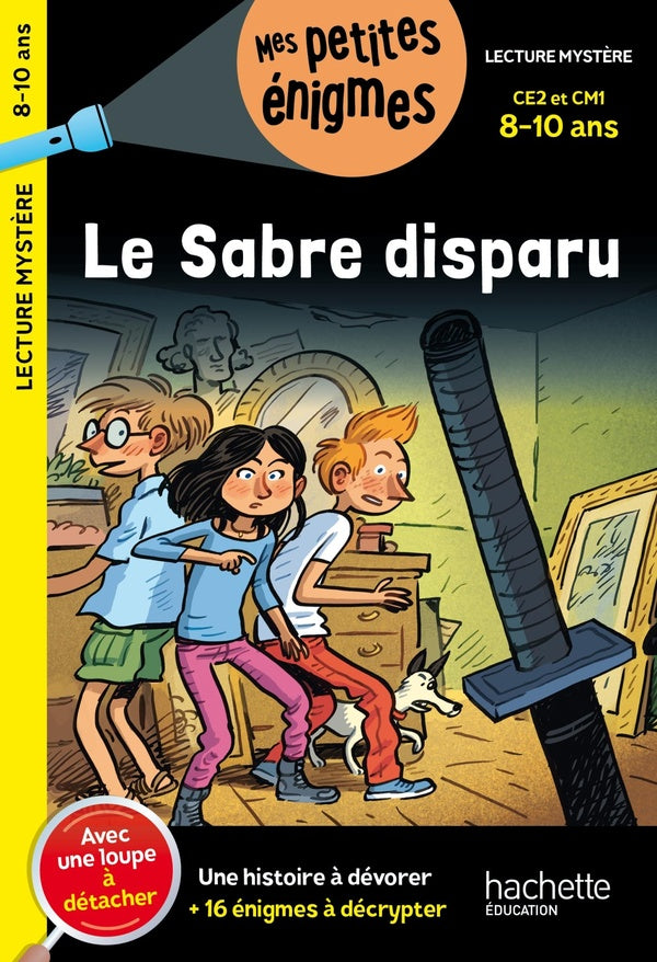 Le sabre disparu ; CE2, CM1