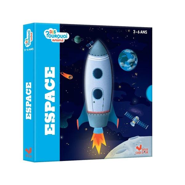 Dis pourquoi ? animé : L'espace