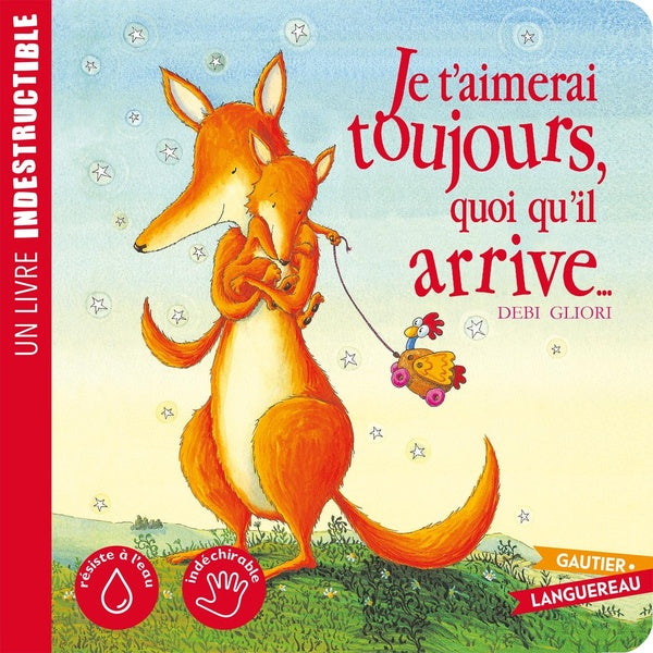 Je t'aimerai toujours, quoi qu'il arrive