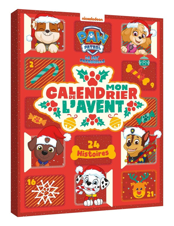 La Pat'Patrouille : mon calendrier de l'avent : 24 histoires