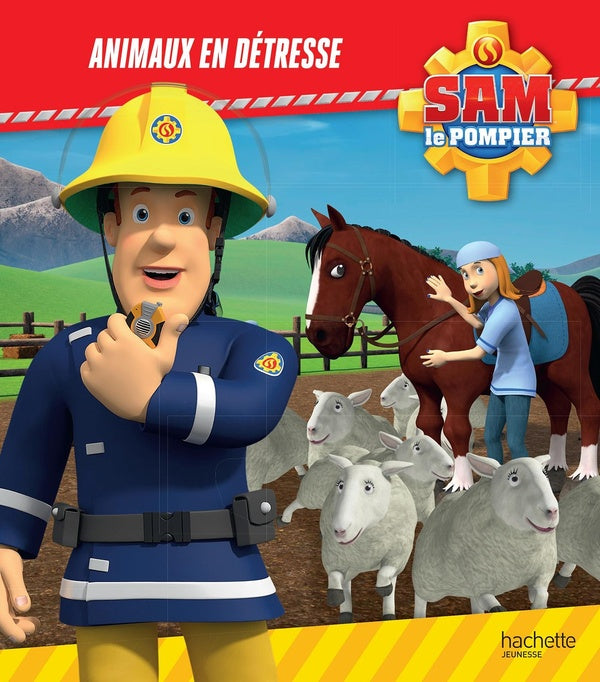 Sam le pompier : animaux en détresse