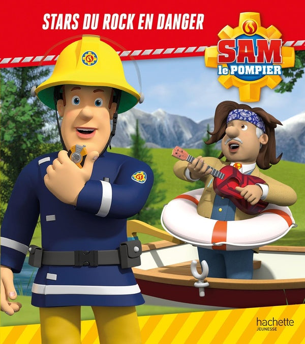 Sam le pompier : Stars du rock en danger