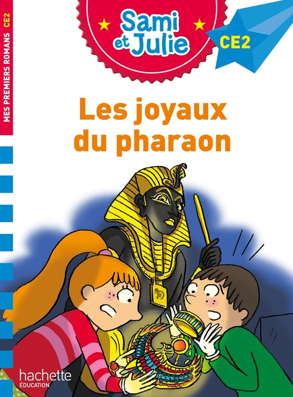 Sami et Julie CE2 : les joyaux du pharaon