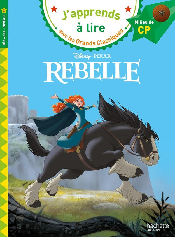 Rebelle ; CP