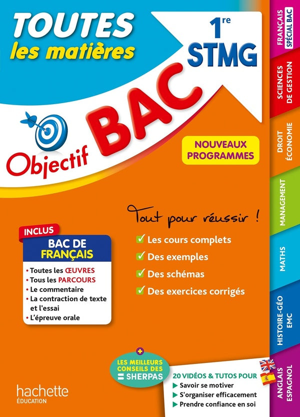Objectif bac : toutes les matières ; 1re STMG