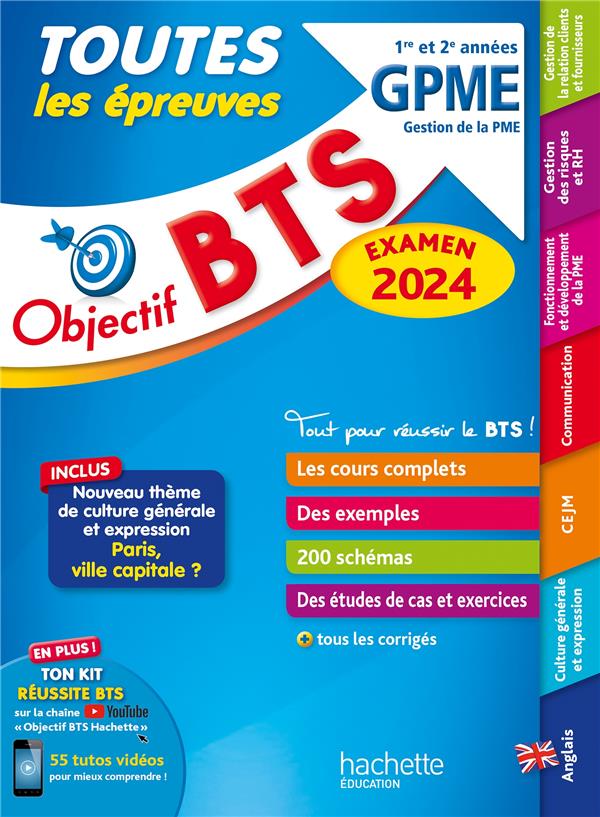 Objectif BTS : toutes les épreuves ; BTS GPME, 1re et 2e années