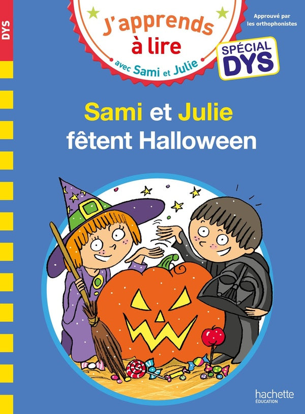 Sami et Julie fêtent Halloween ; spécial dys