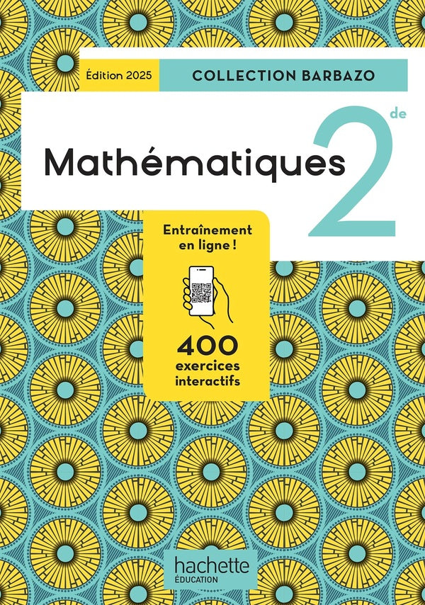 Mathématiques ; 2de ; Livre élève (édition 2025)