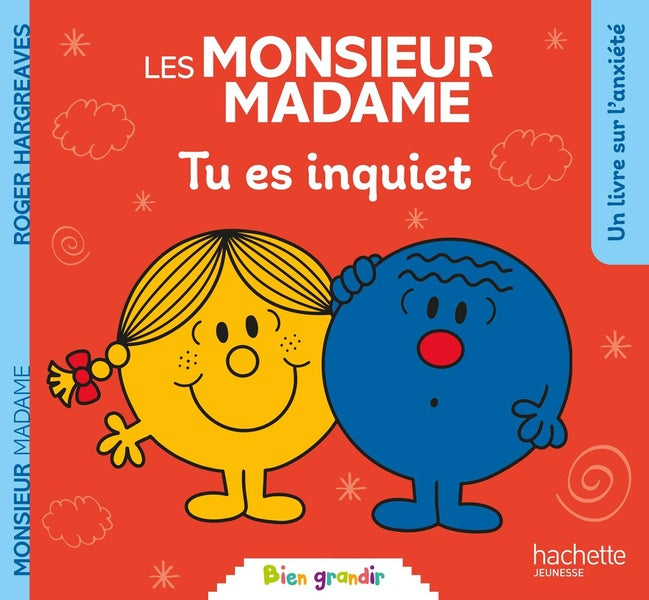 Tu es inquiet