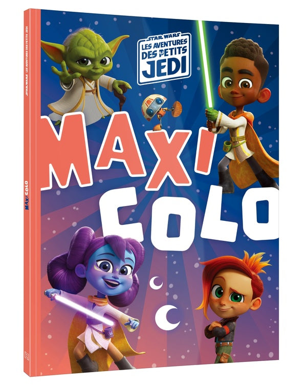 Maxi colo : Star Wars : Les Aventures des petits Jedi